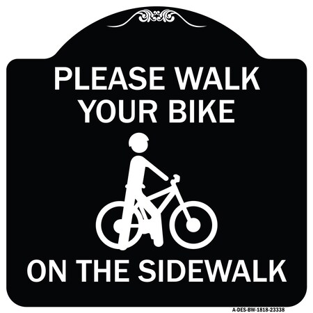 Signmission Pavement Stencil Please Walk Your Bike on Sidewalk Heavy-Gauge Alum Sign, 18" x 18", BW-1818-23338 A-DES-BW-1818-23338